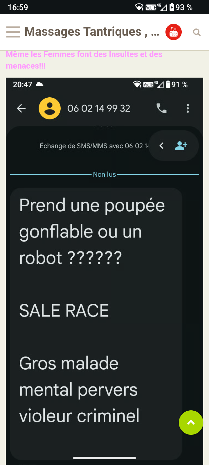 J'ai vérifié numéro de l'Autrice de ces deux SMS c'est une femme!!!